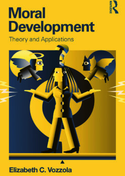 Moral Development: Theory and Applications eBook