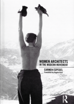 Women Architects in the Modern Movement eBook