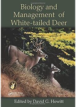 Biology and Management of White-tailed Deer eBook