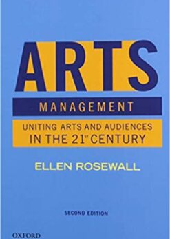 Arts Management: Uniting Arts and Audiences in the 21st Century eBook