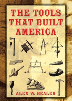 The Tools that Built America eBook