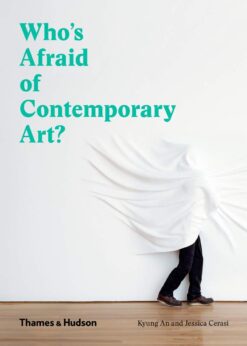Who's Afraid of Contemporary Art? eBook