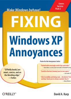 Fixing Windows XP Annoyances eBook