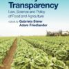 Food System Transparency: Law, Science and Policy of Food and Agriculture eBook