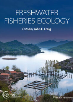 Freshwater Fisheries Ecology eBook