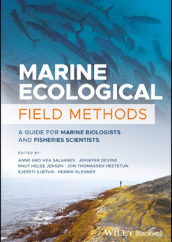 Marine Ecological Field Methods: A Guide for Marine Biologists and Fisheries Scientists eBook