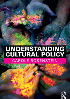 Understanding Cultural Policy eBook