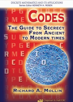 Codes: The Guide to Secrecy From Ancient to Modern Times eBook