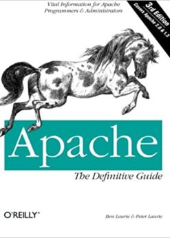 Apache: The Definitive Guide The Definitive Guide, 3rd Edition eBook