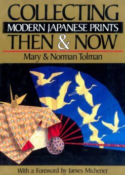 Collecting Modern Japanese Prints: Then & Now eBook