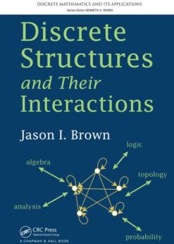 Discrete Structures and Their Interactions eBook