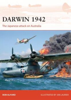 Darwin 1942: The Japanese attack on Australia eBook
