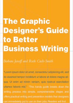 The Graphic Designer's Guide to Better Business Writing eBook