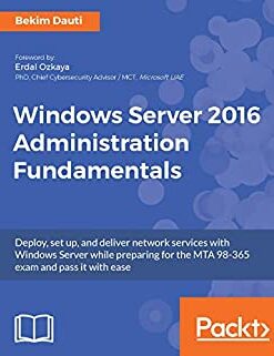 Windows Server 2016 Administration Fundamentals eBook