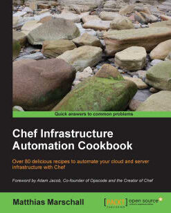 Chef Infrastructure Automation Cookbook eBook