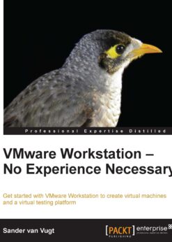 VMware Workstation - No Experience Necessary eBook