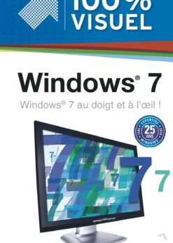 Windows 7 100 % Visuel eBook