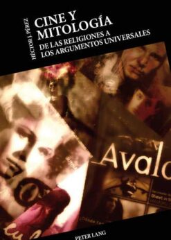 Cine y Mitología: De las religiones a los argumentos universales eBook