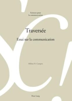 Traversée: Essai sur la communication eBook