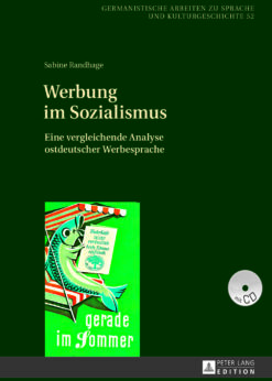 Werbung im Sozialismus: Eine vergleichende Analyse ostdeutscher Werbesprache eBook