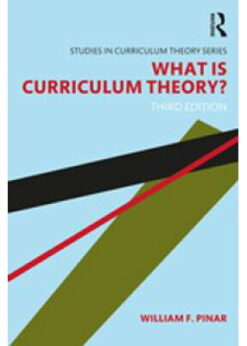 What Is Curriculum Theory? eBook
