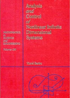 Analysis and control of nonlinear infinite dimensional systems eBook