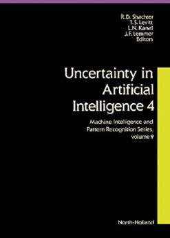 Uncertainty in Artificial Intelligence 4 eBook