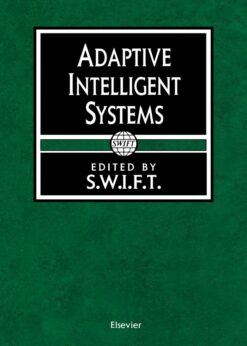 Adaptive Intelligent Systems: Proceedings of the BANKAI workshop, Brussels, Belgium, 12-14 October 1992 eBook