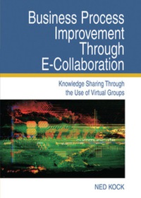 Business Process Improvement Through E-Collaboration eBook