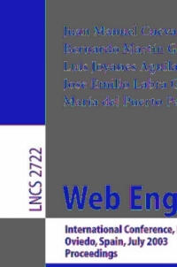 Web Engineering: International Conference, ICWE 2003, Oviedo, Spain, July 14-18, 2003. Proceedings eBook
