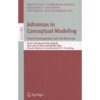 Advances in Conceptual Modeling. Recent Developments and New Directions: ER 2011 Workshops FP-UML, MoRE-BI, Onto-CoM, SeCoGIS, Variability@ER, WISM, Brussels, Belgium, October 31 - November 3, 2011 eBook