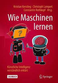 Wie Maschinen lernen: Künstliche Intelligenz verständlich erklärt eBook