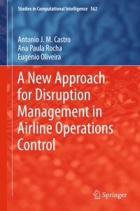 A New Approach for Disruption Management in Airline Operations Control eBook