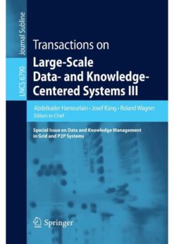Transactions on Large-Scale Data- and Knowledge-Centered Systems XLVIII: Special Issue In Memory of Univ. Prof. Dr. Roland Wagner eBook