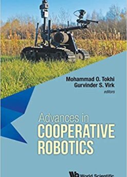 Advances In Cooperative Robotics - Proceedings Of The 19th International Conference On Clawar 2016: Proceedings of the 19th International Conference on CLAWAR 2016 eBook