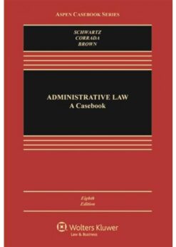Administrative Law: A Casebook eBook