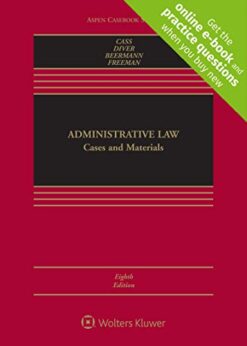 Administrative Law: Cases and Materials [Connected eBook with Study Center] eBook