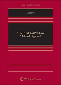 Administrative Law: A Lifecycle Approach eBook