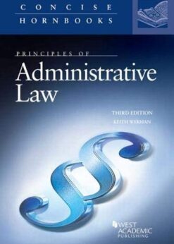 Werhan's Principles of Administrative Law eBook