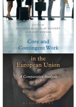 Core and Contingent Work in the European Union: A Comparative Analysis eBook