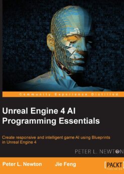 Unreal Engine 4 AI Programming Essentials eBook