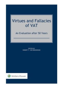 Virtues and Fallacies of VAT: An Evaluation after 50 Years eBook