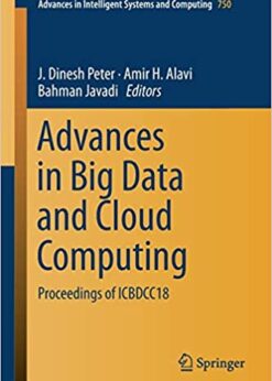 Advances in Big Data and Cloud Computing: Proceedings of ICBDCC18 eBook