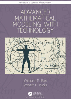 Advanced Mathematical Modeling with Technology eBook