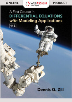 WebAssign for Zill's A First Course in Differential Equations with Modeling Applications, 11th Edition [Instant Access], Single-Term eBook