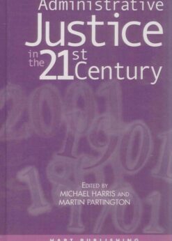 Administrative Justice in the 21st Century eBook