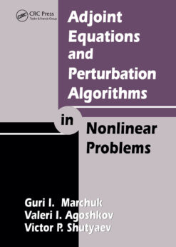 Adjoint Equations and Perturbation Algorithms in Nonlinear Problems eBook
