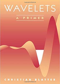 Wavelets: A Primer eBook