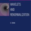 Wavelets And Renormalization eBook