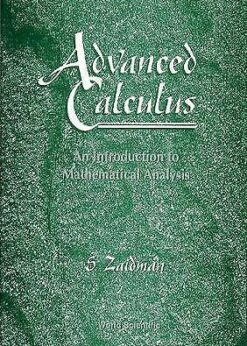 Advanced Calculus, An Introduction To Mathematical Analysis eBook